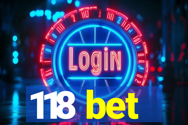 118 bet