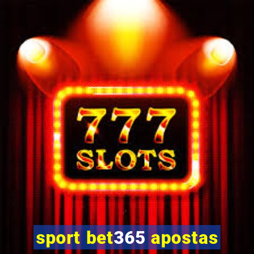 sport bet365 apostas