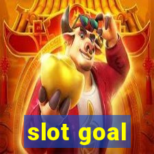 slot goal