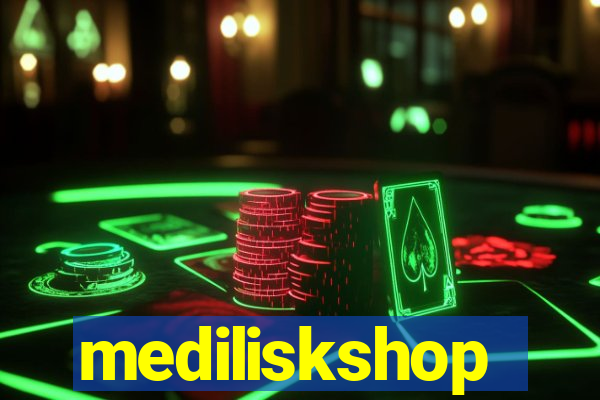 mediliskshop