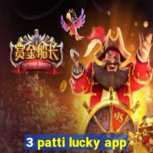 3 patti lucky app