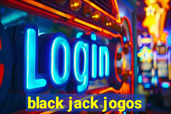 black jack jogos