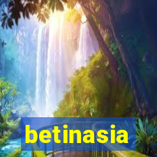 betinasia