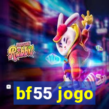 bf55 jogo