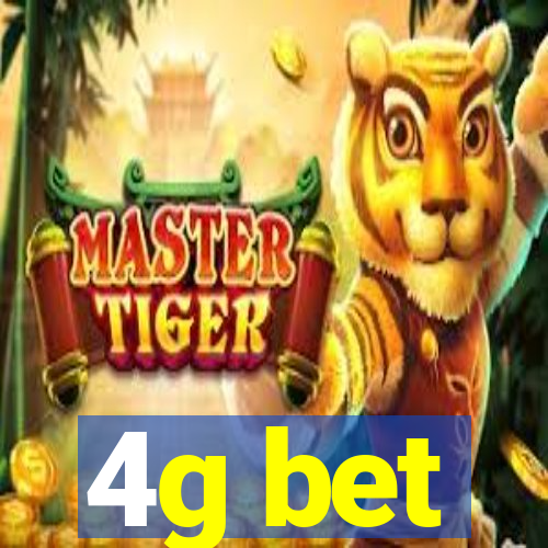 4g bet