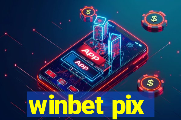 winbet pix