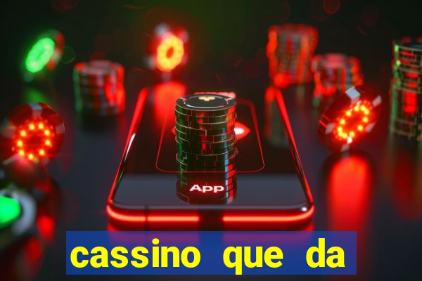 cassino que da dinheiro no cadastro