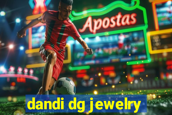 dandi dg jewelry