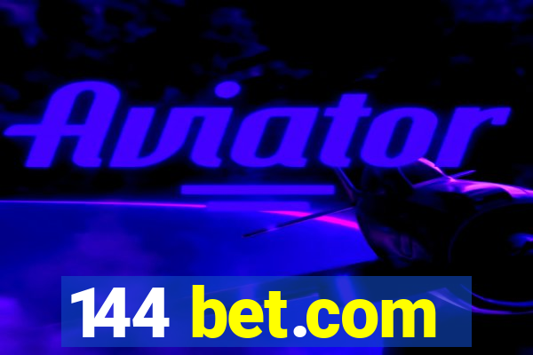 144 bet.com