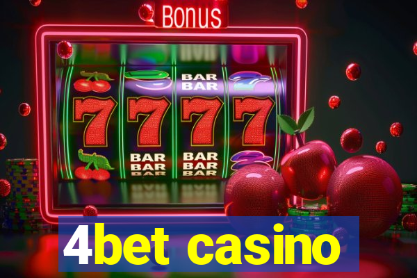 4bet casino