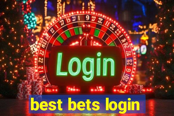 best bets login