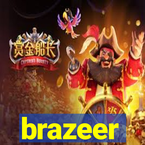 brazeer