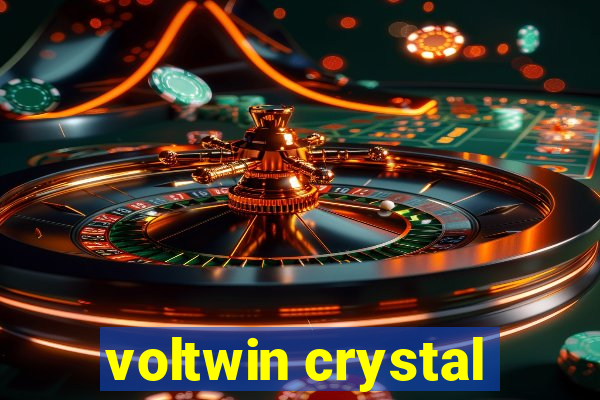 voltwin crystal