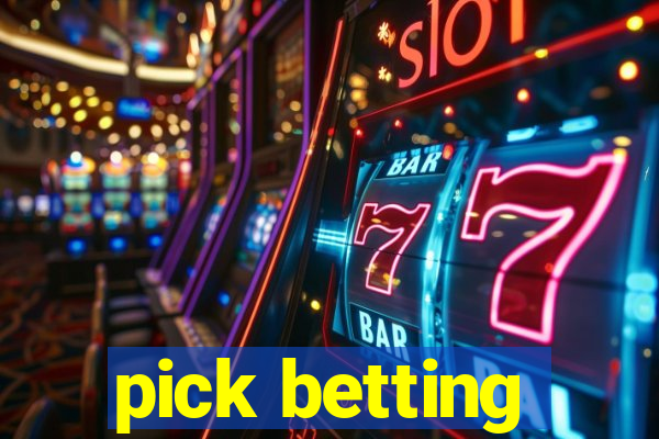 pick betting