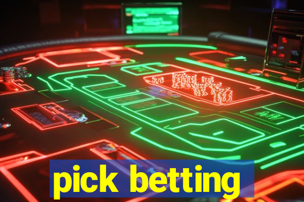 pick betting