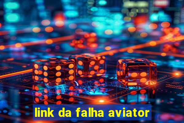 link da falha aviator