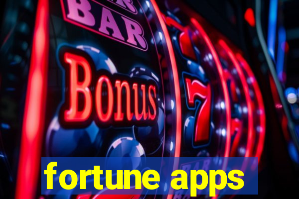 fortune apps