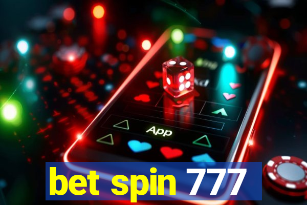 bet spin 777