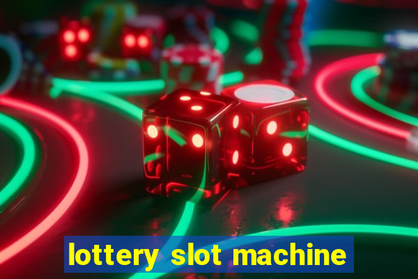 lottery slot machine