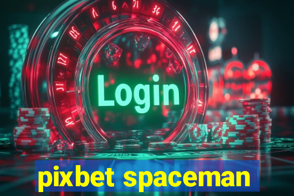 pixbet spaceman