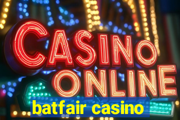 batfair casino