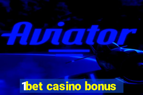 1bet casino bonus