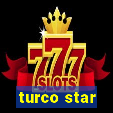 turco star