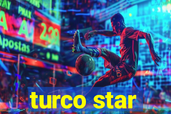 turco star