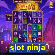 slot ninja