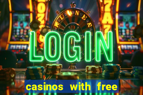 casinos with free spins no deposit