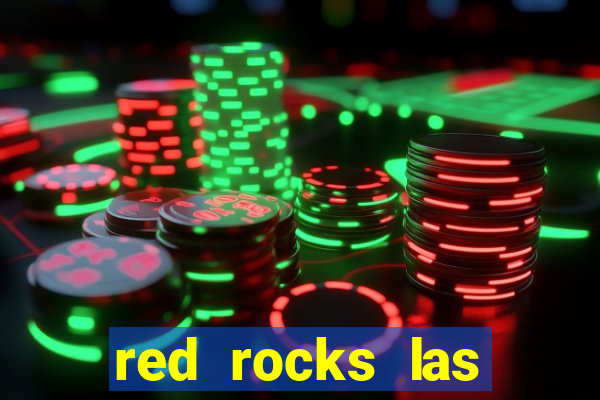 red rocks las vegas casino