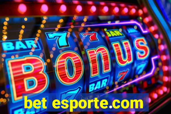 bet esporte.com