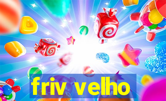 friv velho