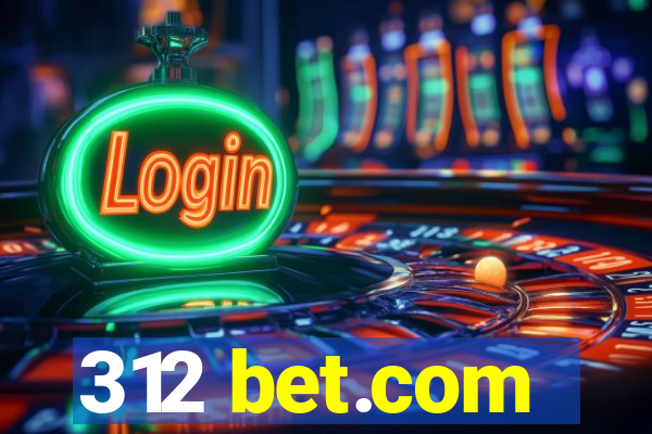 312 bet.com