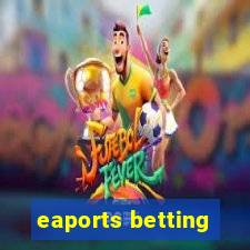 eaports betting