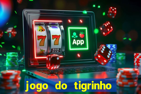 jogo do tigrinho 30 reais de b?nus