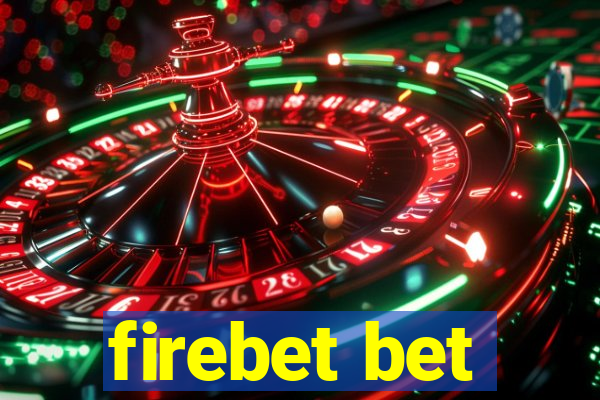 firebet bet