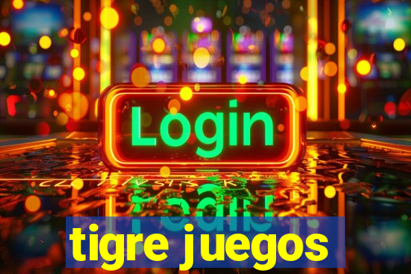 tigre juegos