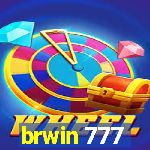 brwin 777