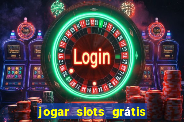 jogar slots grátis fortune tiger