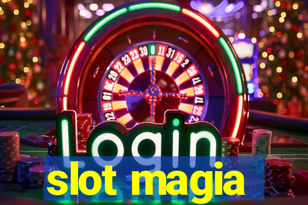 slot magia