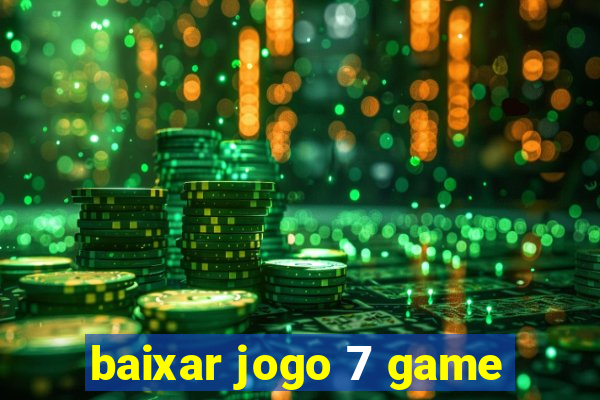 baixar jogo 7 game