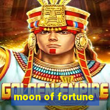 moon of fortune