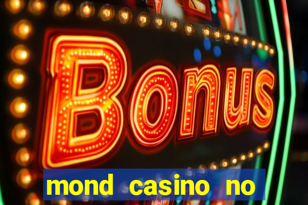 mond casino no deposit bonus