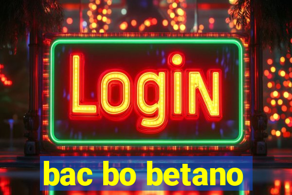 bac bo betano