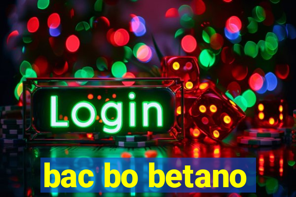 bac bo betano