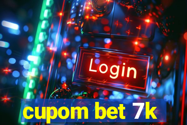 cupom bet 7k