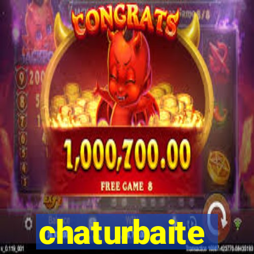 chaturbaite