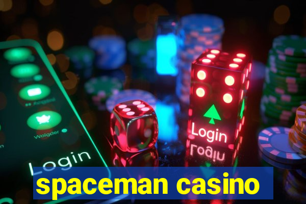 spaceman casino