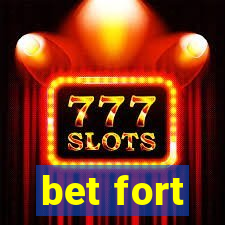 bet fort